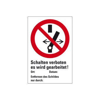 Prohibition sign: Do not switch Men at work Place, 200 x 300 mm 