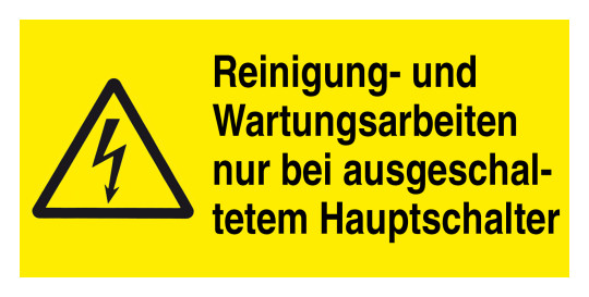 Warnzeichen: Reinigungs- und Wartungsarbeiten nur bei ausgeschaltetem Hauptschalter, 148 x 74 mm  EH 