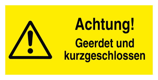 Warning sign: Grounded and shorted, 52 x 26 mm 